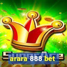 arara 888 bet